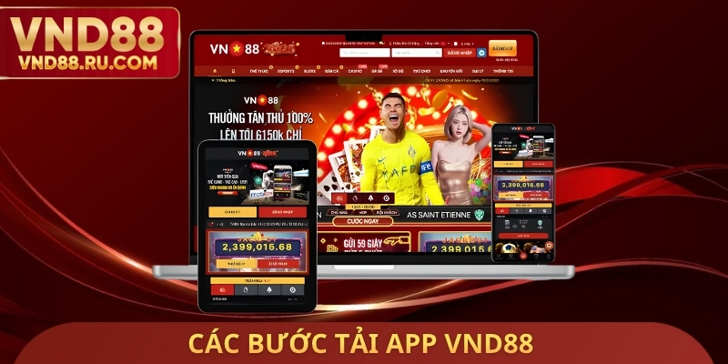 Các bước tải app VND88