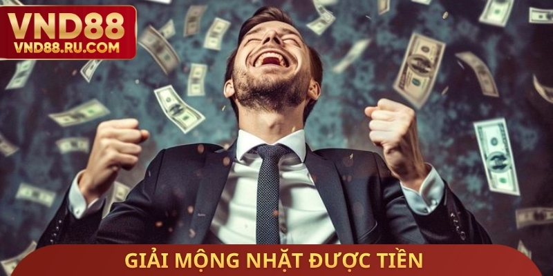 Giải mộng nhặt được tiền