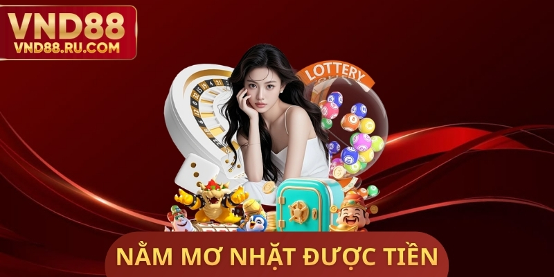 Nằm Mơ Nhặt Được Tiền