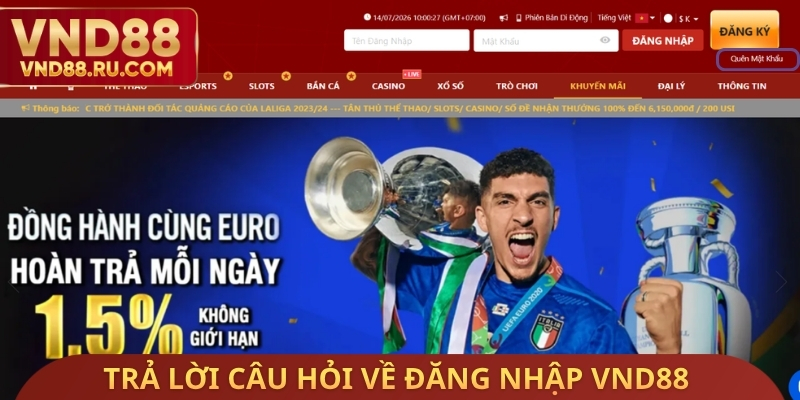 Trả lời câu hỏi về đăng nhập VND88